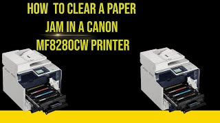 How to clear a paper jam in a Canon MF8280cw printer [upl. by Harned]