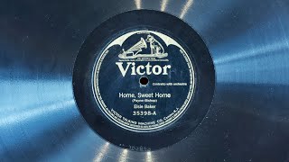 Home Sweet Home • Elsie Baker EMG Mark Xb Oversize Gramophone [upl. by Daniyal]