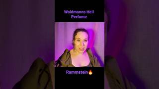 Waidmanns heil 🔥Rammstein Perfume rammstein perfume парфюмерия парфюм [upl. by Atinehs]