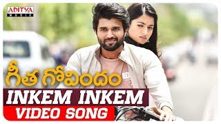 inkem inkem song lyrics  Geetha Govindham  Vijay Devarakonda  Rashmika mandanna  gopi sundar [upl. by Couq631]