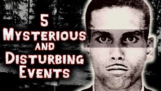 Top 5 CREEPY Mysterious Events That You Dont Know About [upl. by Dowzall534]