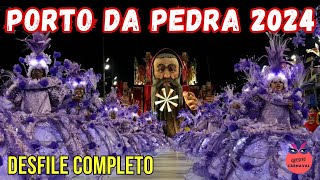 PORTO DA PEDRA 2024  DESFILE COMPLETO HD [upl. by Tilney]