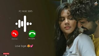 Love Bgm Ringtone  South Bgm Ringtone  Telugu Ringtone  Tamil Ringtone  Ringtones 2023 [upl. by Itnaihc]