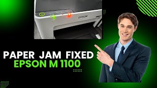 EPSON M1100 PRINTER PAPER JAM ERROR How to Fix Epson Printer Paper Jam [upl. by Acisej]