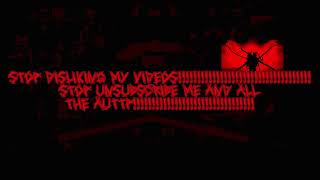 STOP DISLIKING MY VIDEOS AND STOP UNSUBSCRIBING ME [upl. by Voss]