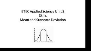 BTEC Applied Science Unit 3 Skills Standard Deviation [upl. by Eiramlirpa]