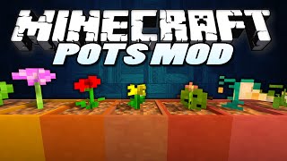 Minecraft Mods  POT MOD  quotFlower Potsquot  Minecraft Mods Minecraft 1710 [upl. by Bazil]