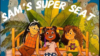 Sam’s Super Seat  Read Aloud Books story cartoon abcd english reels viralvideo kids abcd [upl. by Gianni]