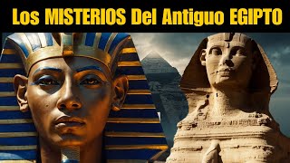 Secretos Ocultos de Egipto TODO Lo Que NO Te CONTARON [upl. by Alue]