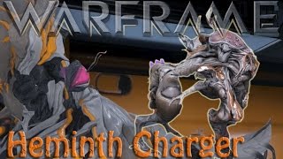 Warframe  The Pink Cyst Helminth Charger [upl. by Anitsirt]