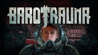 ДРАЙВовая Barotrauma [upl. by Bander430]