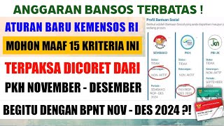 ATURAN BARU KEMENSOS 15 KRITERIA KPM YANG DICOPOT BANTUAN PKH amp BPNT NOV  DES 2024 TIDAK AKAN CAIR [upl. by Drabeck]