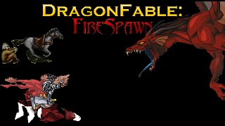 DragonFable FireSpawn  Basically Back to the Future 3 [upl. by Hebner]