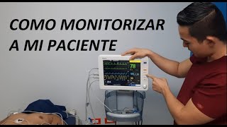 Como monitorizar a un paciente [upl. by Aneet]