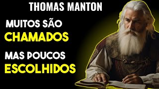 MUITOS SÃO CHAMADOS E POUCOS SÃO ESCOLHIDOS  Thomas Manton  Palavra Da Bíblia  Audiobook [upl. by Aisyat]