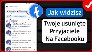 Jak znaleźć znajomych których usunięto na Facebooku 2024 [upl. by Stranger]