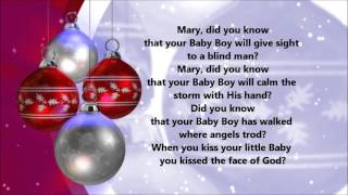 Mary Did You Know Lyrics [upl. by Derinna]