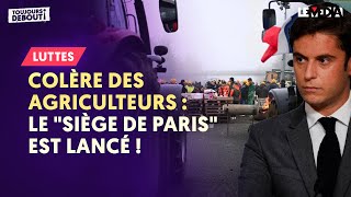 COLÈRE DES AGRICULTEURS  LE quotSIÈGE DE PARISquot EST LANCÉ [upl. by Ariayek18]