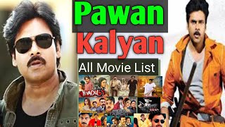 Pawan Kalyan All Movies List  Pawan Kalyan All Hit and Flop Movies List [upl. by Asilam]