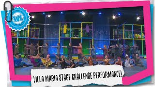 Villa Marias Stage Challenge Performance  What Now [upl. by Aldin600]