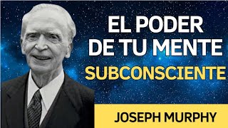 EL PODER DE TU MENTE SUBCONSCIENTE  Desbloquea tu potencial  Joseph Murphy  Audiolibro Resumen [upl. by Mike868]