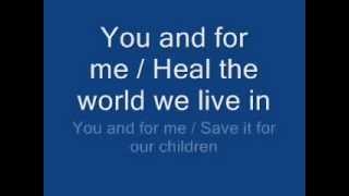 michael jackson  heal the world lyrics [upl. by Rubio604]