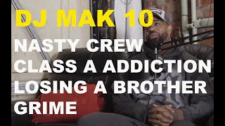 MAK 10  NASTY Crew NASTY Brothers Cocaine Addiction Rehab  S StarTV Pod 004 [upl. by Nitsreik]