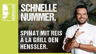 Schnelles Spinat und Reis aus dem OfenRezept à la Grill den Henssler von Steffen Henssler [upl. by Caria921]