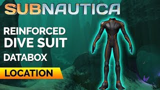 Reinforced Dive Suit Location  SUBNAUTICA [upl. by Nonnaihr]