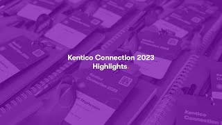 Kentico Connection 2023 in 30 seconds [upl. by Nauqad]