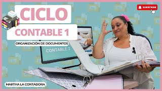 Ciclo contable 1 organización de documentos [upl. by Aneryc537]