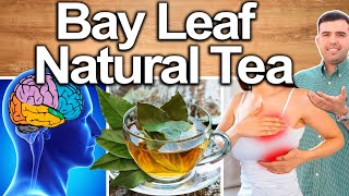 BAY LEAF TEA EVERY DAY  Best Ways To Take Uses Side Effects And Contraindications [upl. by Jerusalem]