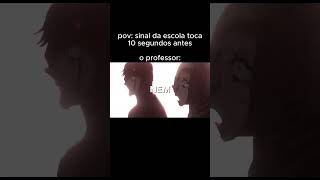 quando o sinal da escola toca antes shorts memes jujutsukaisen sukuna anirap fyp sukunaedits [upl. by Cleodell]