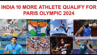 10 more Indian athlete qualify for Paris Olympic 2024  Neeraj Chopra in Paris Olympic parisolympic [upl. by Sandstrom283]