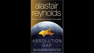 Absolution Gap Revelation Space Ace 2005 Alastair Reynolds [upl. by Lanctot737]