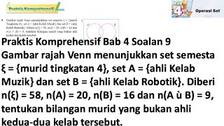 Praktis komprehensif Bab 4 No 9  Tingkatan 4 Bab 4 Operasi Set  KSSM Matematik Tingkatan 4 [upl. by Naved]