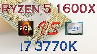 RYZEN 5 1600X vs i7 3770K BENCHMARKS  GAMING TESTS REVIEW AND COMPARISON  Ryzen vs Ivy Bridge [upl. by Accebber551]