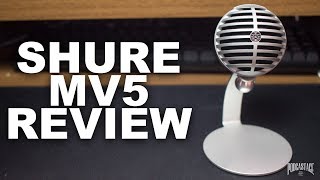 Shure MV5 Condenser Mic Review  Test [upl. by Yelrihs175]