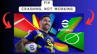 How to Fix eFootball 2025 Mobile Not working [upl. by Imogen645]