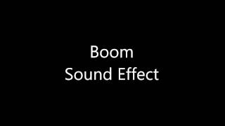 Boom Sound Effect [upl. by Ennaej]