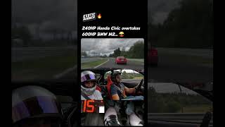 240HP Honda Civic overtakes 600HP BMW M2 [upl. by Micro]