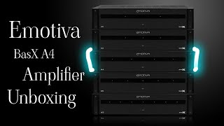 Emotiva BasX A4 Power Amplifier • Unboxing • Bi Amping My Rear Surrounds [upl. by Zaslow300]