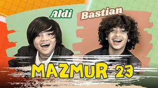 Mazmur 23  Aldi amp Bastian Coboy Junior 2  Lagu Rohani [upl. by Wilhelmina]