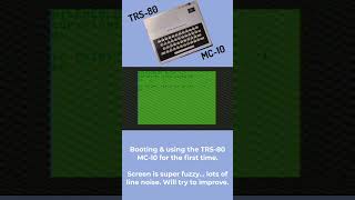 Booting and Using the TRS80 MC10 for the First Time [upl. by Nussbaum]