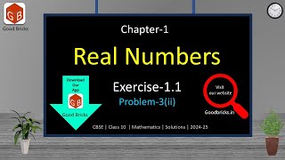 Exercise11  Problem3 ii  Chapter1 Real Numbers  CBSE Class10 Math ncert exercise [upl. by Omsare]