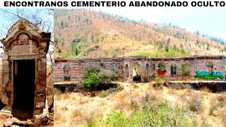 ENCONTRAMOS TUMBAS OCULTAS DE UN CEMENTERIO ABANDONADO EN GUANAJUATO MEXICO SE LLEVARON TODO [upl. by Amo]