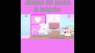 Jamtine but basics behavior song [upl. by Nessie56]