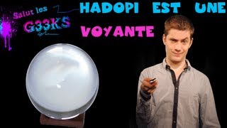 Hadopi est une voyante  SLG N°12  MATHIEU SOMMET [upl. by Liu]