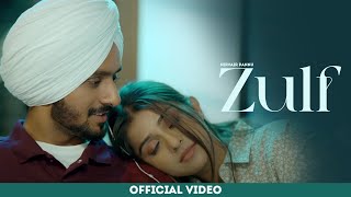 Zulf  Nirvair Pannu Official Video Jassi X  Juke Dock [upl. by Oremodlab268]