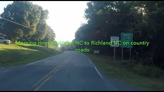 NORTH CAROLINA BACKROADS  Morning drive Oakboro NC to Richland NC on Country roads  ASMR [upl. by Artina]